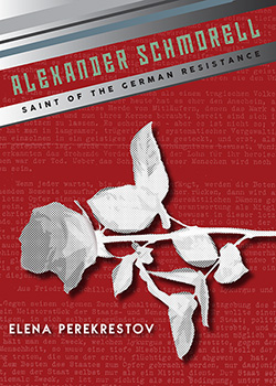 Cover of the newly published book on St Alexander Schmorell